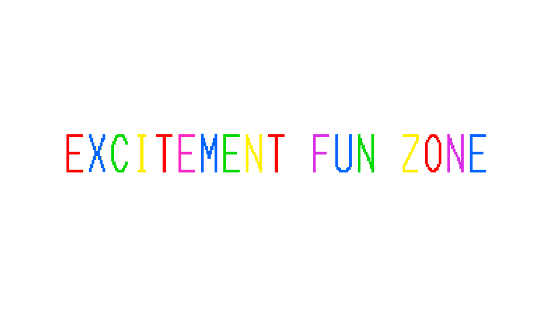 Excitement Fun Zone